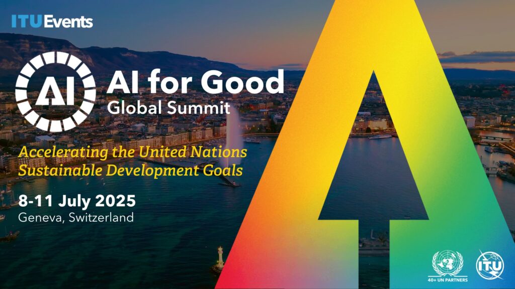 AI agents for good? ITU’s AI for Good Global Summit